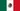 Flag Mexico